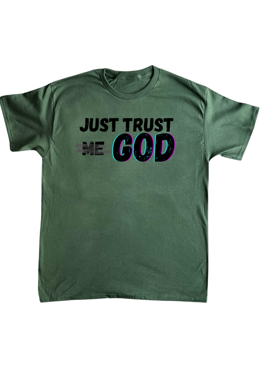 Just Trust God