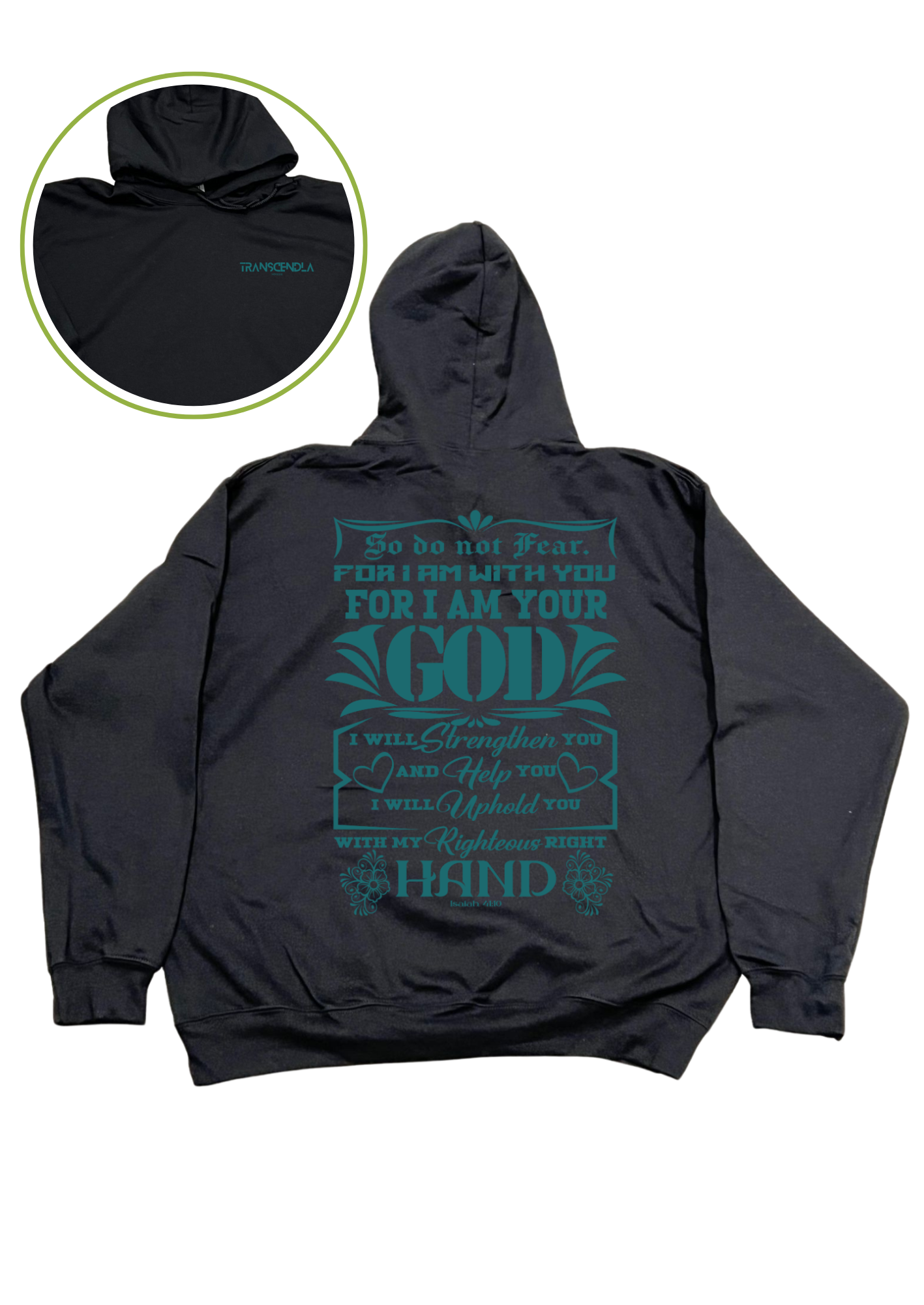 Isaiah 41:10 Hoodie